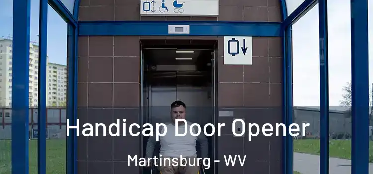 Handicap Door Opener Martinsburg - WV
